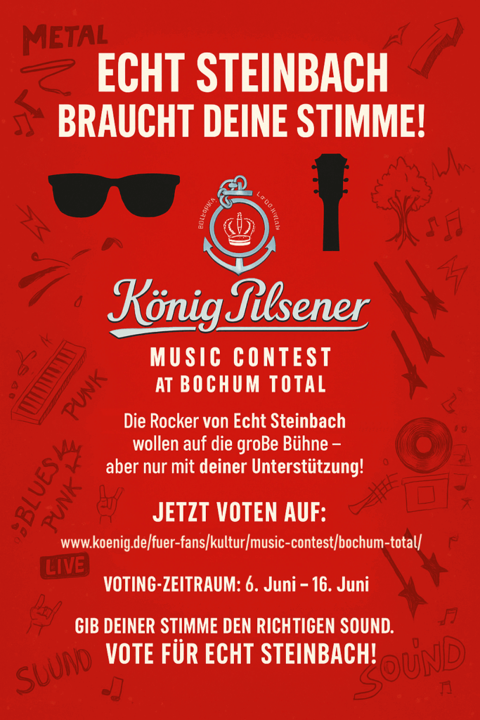 Echt Steinbach Bochum Total 2025